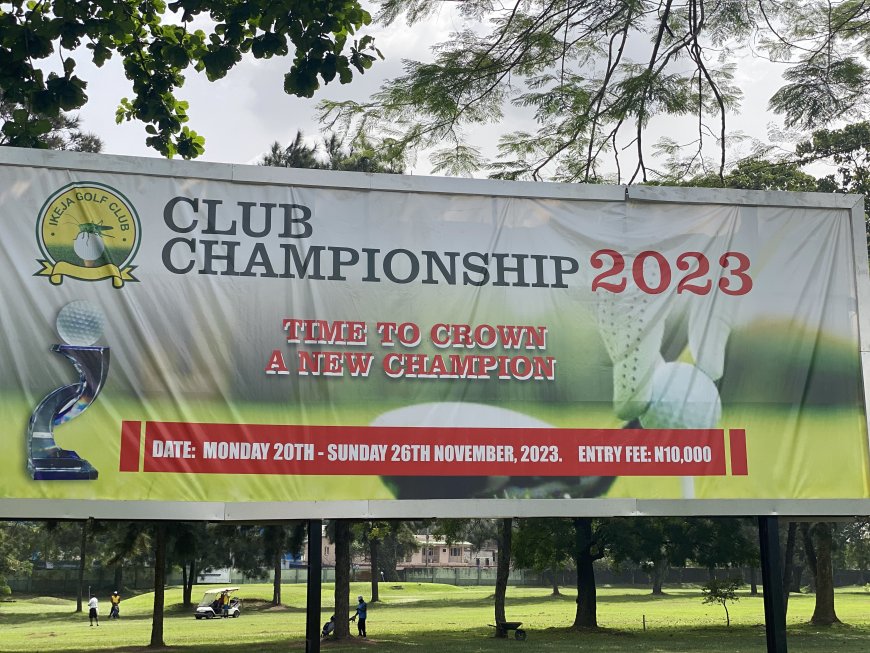 Champagne on Ice as 54 Golfers Target Glory at Ikeja Golf Club Championship Finale   ……Club To Mark 55th Anniversary In Grand Style
