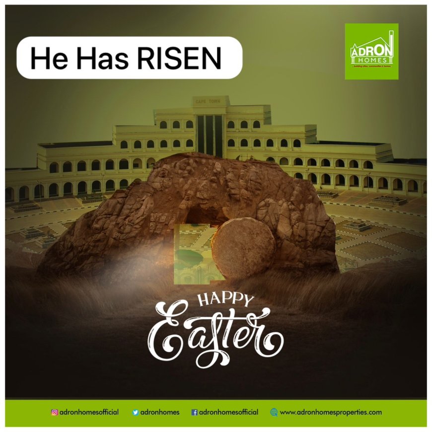 Adron Homes Extends Easter Greetings to Christian Community