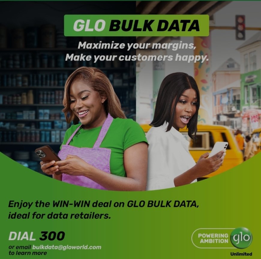 More customers opt for Glo Bulk Data service, offer benefits that continue to excite the market.