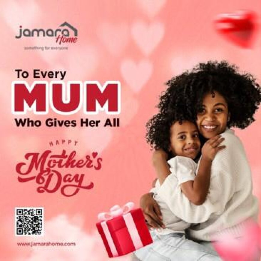 Jamara Home Celebrates Mothers with Extensive Product Range for Mother's Day
