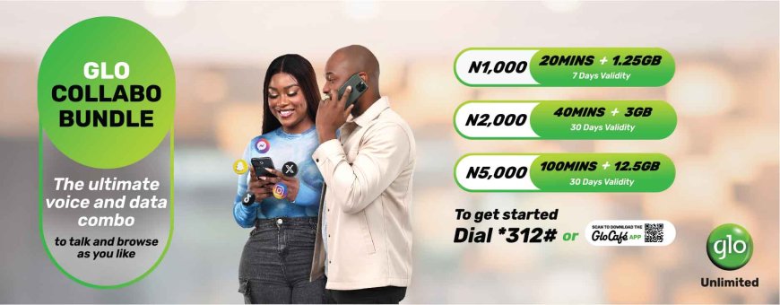 Glo Unveils Collabo Bundles for Affordable Voice, Data  services