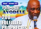 The Prophetic  Compendiun: 200 Times Primate Ayodele’s 2025 Visions Manifested on the Global Stage
