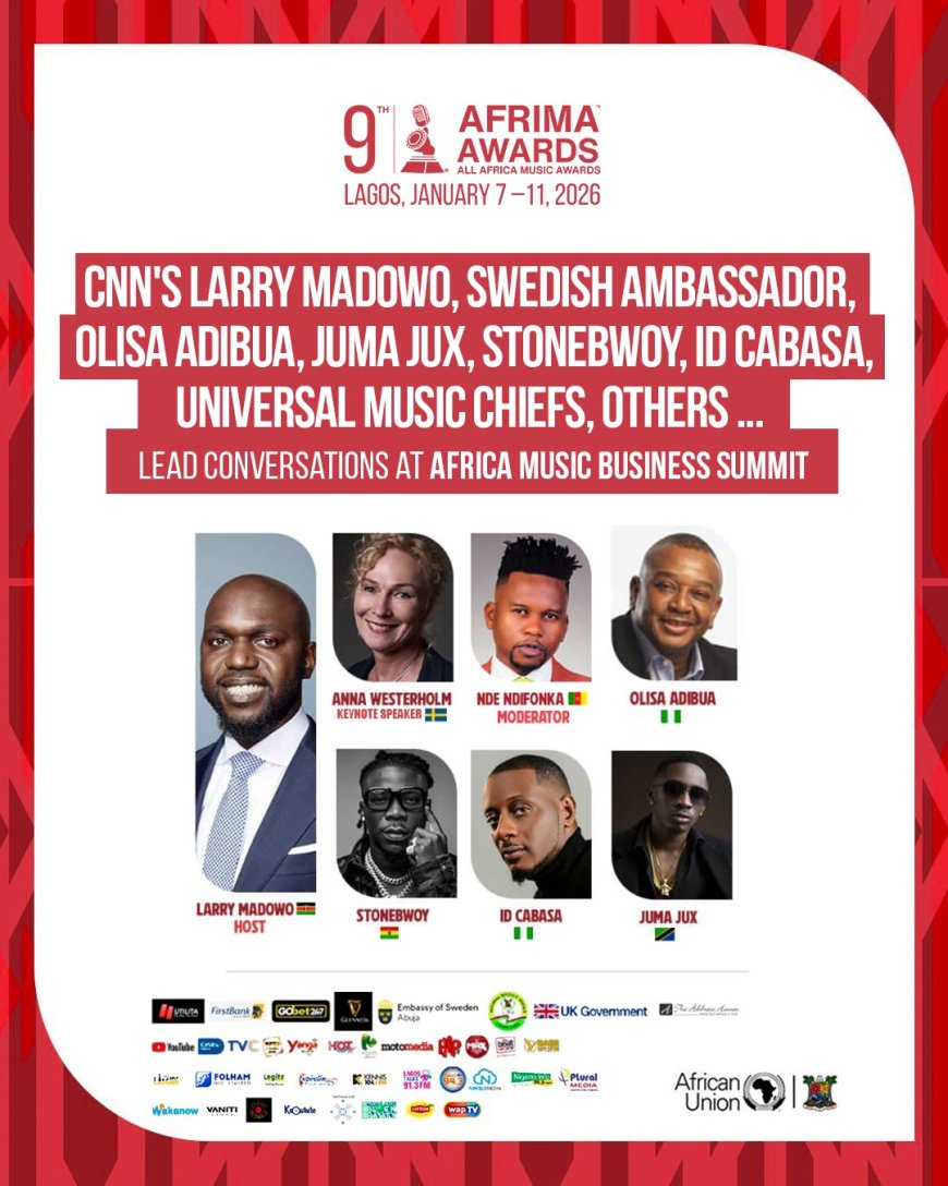 9th AFRIMA: CNN's Larry Madowo, Swedish Ambassador, Olisa Adibua, Juma Jux, Stonebwoy, ID Cabasa, Universal Music Chiefs, others lead conversations at Africa Music Business Summit