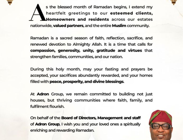 Ramadan: Adron Homes Felicitates Muslims, Preaches Hope and Unity