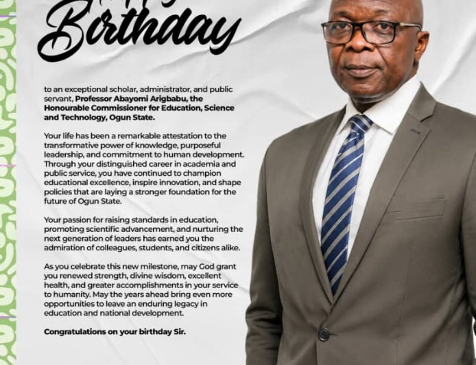 Aare Adetola Emmanuelking Hails Prof. Abayomi Arigbabu's Impact on Education as He Marks Birthday